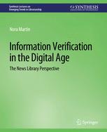 Information Verification in the Digital Age