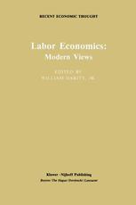 Labor Economics: Modern Views
