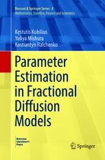 Parameter Estimation in Fractional Diffusion Models