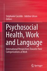 Psychosocial Health, Work and Language