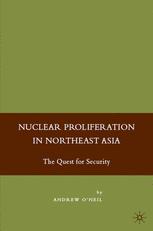 Nuclear Proliferation in Northeast Asia